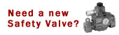 Do you need a new Safety Valve?